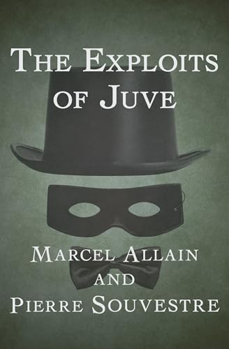 The Exploits of Juve von Anson Street Press