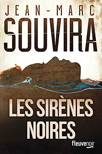 Les sirènes noires von Fleuve éditions