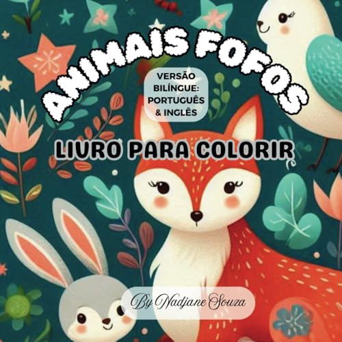 ANIMAIS FOFOS: LIVRO PARA COLORIR von Independently published