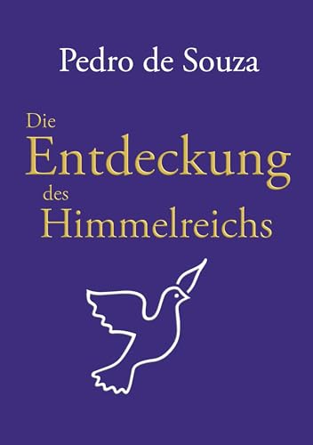 Die Entdeckung des Himmelreichs von Book on Demand