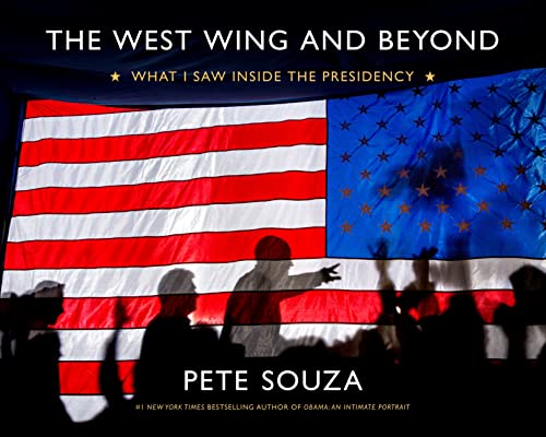 The West Wing and Beyond: What I Saw Inside the Presidency von Voracious