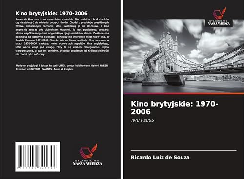 Kino brytyjskie: 1970-2006: 1970 a 2006 von Fromm Verlag