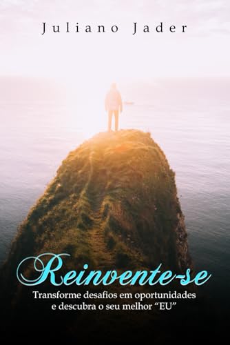 Reinvente-se: Transforme desafios em oportunidades e descubra o seu melhor "EU": Reinvente-se: Transforme desafios em oportunidades e descubra o seu melhor "EU" von CBL - Câmara Brasileira do Livro