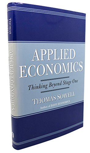 Applied Economics: Thinking Beyond Stage One Applied Economics: Thinking Beyond Stage One