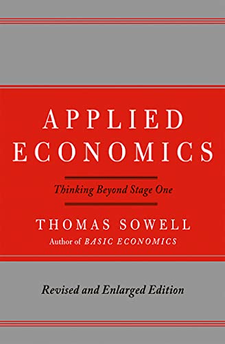 Applied Economics: Thinking Beyond Stage One von Basic Books