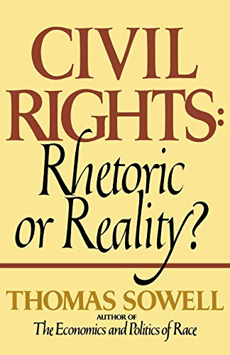 CIVIL RIGHTS: Rhetoric or Reality