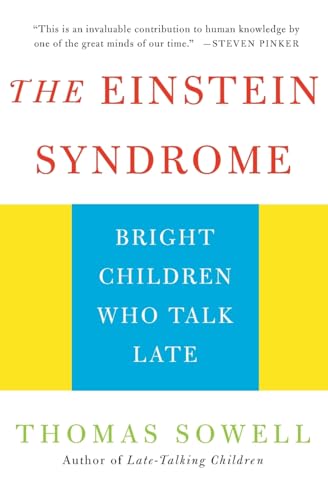 Einstein Syndrome: Bright Children Who Talk Late