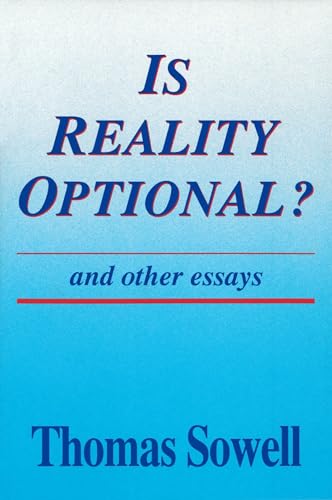 Is Reality Optional?: And Other Essays: Volume 418 (Hoover Institution Press Publication, Band 418)