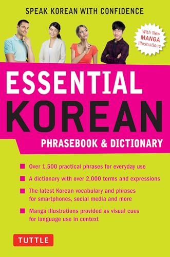 Essential Korean Phrasebook & Dictionary: Speak Korean With Confidence (Essential Phrasebook and Dictionary) von Tuttle Publishing