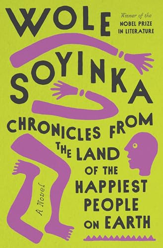 Chronicles from the Land of the Happiest People on Earth: A Novel Chronicles from the Land of the Happiest People on Earth: A Novel