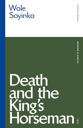 Death and the King's Horseman (Modern Classics) von Methuen Drama