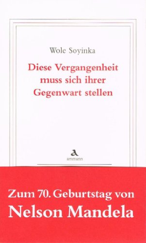 Diese Vergangenheit muss sich ihrer Gegenwart stellen Diese Vergangenheit muss sich ihrer Gegenwart stellen