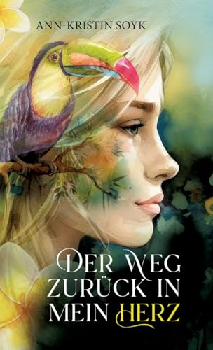 Der Weg zurück in mein Herz von tredition