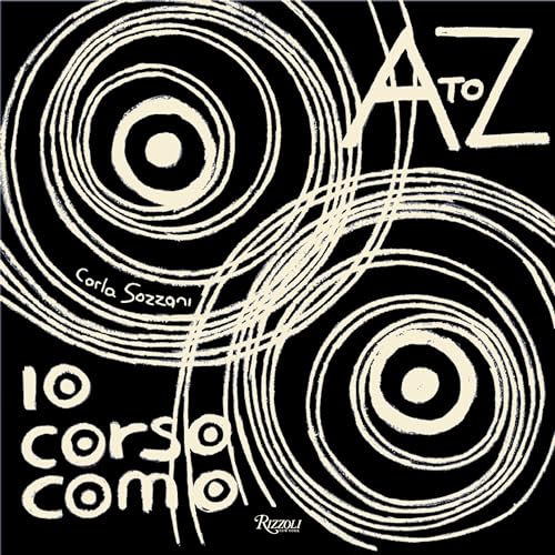 10 Corso Como: A to Z von Rizzoli
