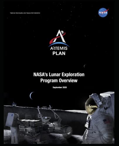 Artemis Plan - NASA'S Lunar Exploration Program Overview von Independently published