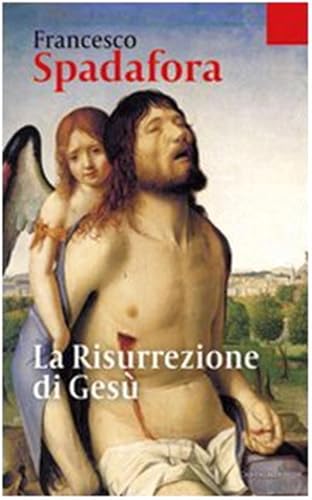 La risurrezione di Gesù von Cantagalli