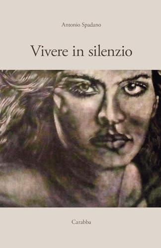 Vivere in silenzio (Universale Carabba) von Carabba