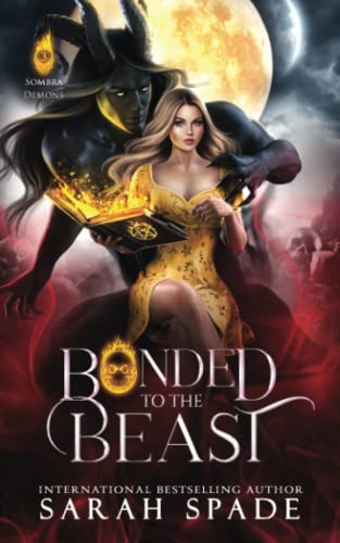 Bonded to the Beast (Sombra Demons, Band 3)