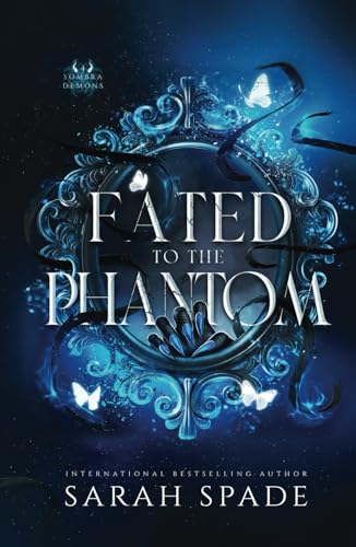 Fated to the Phantom