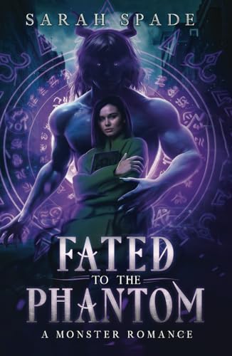 Fated to the Phantom (Sombra Demons, Band 4) von Independently published