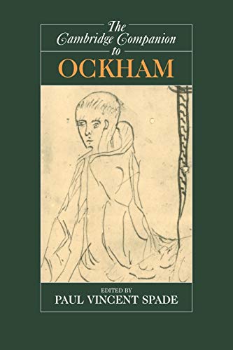 Cambridge Companion to Ockham (Cambridge Companions to Philosophy) von Cambridge University Press
