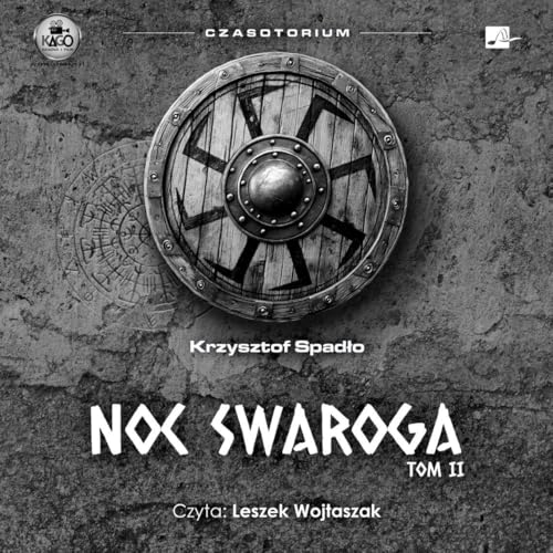Noc Swaroga (Czasotorium) von Aleksandria