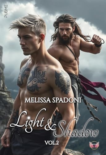 Light&Shadow: Vol.2 (Collana Angels&Lovers) (PubMe Romance) von PubMe