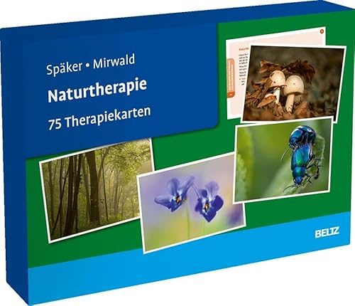 Naturtherapie: 75 Therapiekarten. Mit 24-seitigem Booklet in hochwertiger Klappkassette, Kartenformat 16,5 x 24 cm (Beltz Therapiekarten)