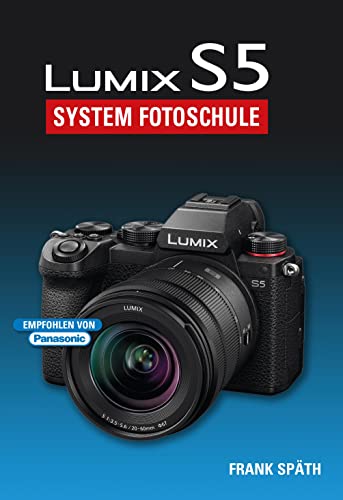 Lumix S5 System Fotoschule von Point of Sale Verlag