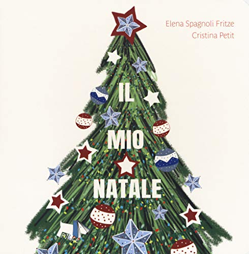 Il mio Natale. Ediz. a colori Il mio Natale. Ediz. a colori von Pulce