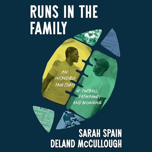 Runs in the Family: An Incredible True Story of Football, Fatherhood, and Belonging Runs in the Family: An Incredible True Story of Football, Fatherhood, and Belonging von Blackstone Pub