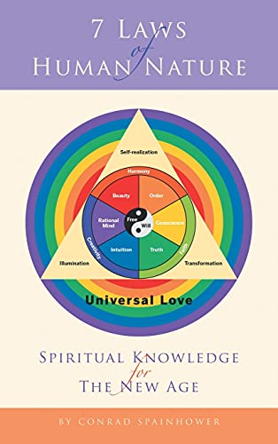 7 Laws of Human Nature: Spiritual Knowledge for the New Age von Balboa Press