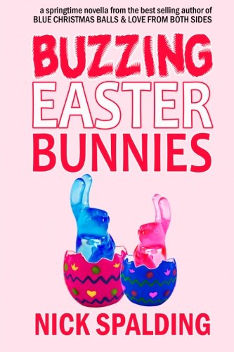Buzzing Easter Bunnies von CreateSpace Independent Publishing Platform