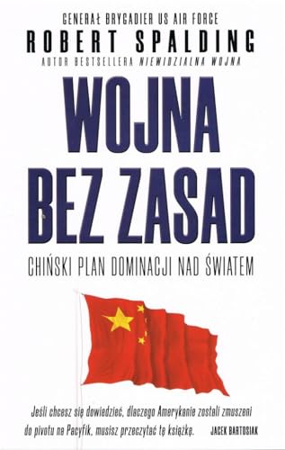 Wojna bez zasad: Chiński plan dominacji nad światem