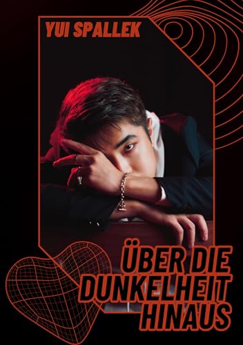 Über die Dunkelheit hinaus