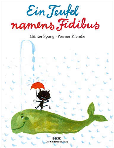 Ein Teufel namens Fidibus von Beltz