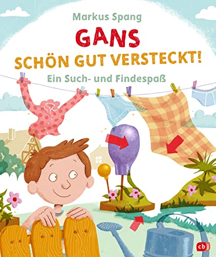 Gans schön gut versteckt: Ein Such- und Findespaß ab 4 Jahren (Die Such- und Findespaß-Reihe, Band 2) von cbj