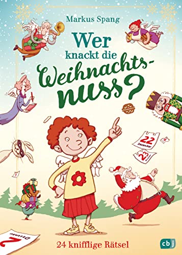 Wer knackt die Weihnachtsnuss?: 24 knifflige Rätsel