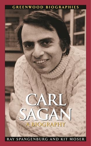 Carl Sagan: A Biography (Greenwood Biographies)