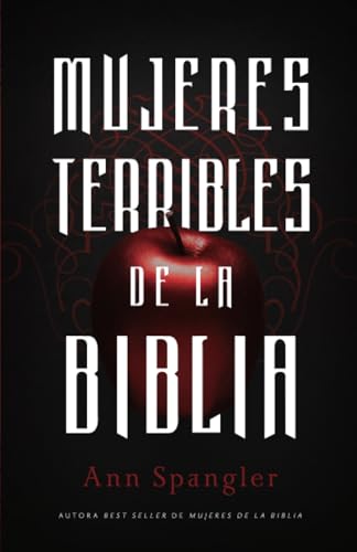 Mujeres terribles de la Biblia Mujeres terribles de la Biblia von Vida
