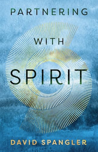 Partnering With Spirit von Lorian Press
