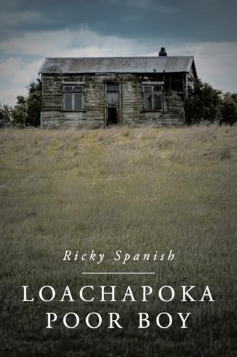 Loachapoka Poor Boy Loachapoka Poor Boy von LifeRich Publishing