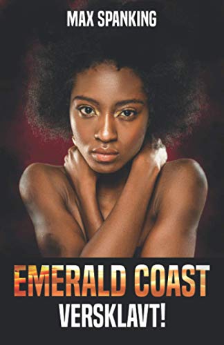 Emerald Coast: Versklavt! Emerald Coast: Versklavt!