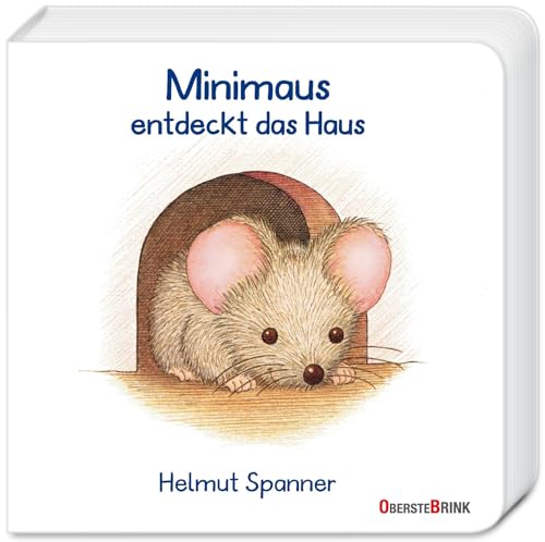 Minimaus entdeckt das Haus: Mit der kleinen Maus die Welt entdecken und benennen: Szenen aus dem Kinderalltag. Ein gereimtes Kinderbuch ab 1 Jahr Minimaus entdeckt das Haus: Mit der kleinen Maus die Welt entdecken und benennen: Szenen aus dem Kinderalltag. Ein gereimtes Kinderbuch ab 1 Jahr