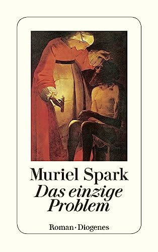 Das einzige Problem: Roman (detebe) von Diogenes Verlag