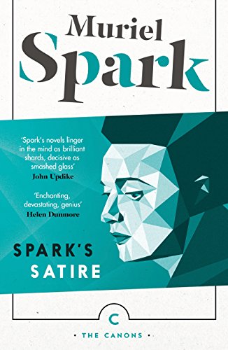 Spark's Satire: Aiding and Abetting: The Abbess of Crewe: Robinson (Canons) von Canongate Books Ltd
