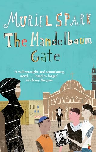 The Mandelbaum Gate: A Virago Modern Classic (Virago Modern Classics)