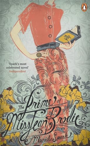 The Prime of Miss Jean Brodie: Muriel Spark (Penguin Essentials, 20) von Penguin