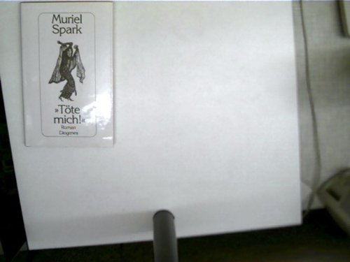 Töte mich!: Roman Töte mich!: Roman