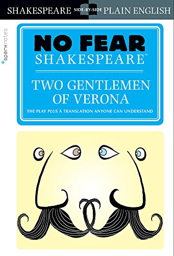 Sparknotes Two Gentlemen of Verona: Volume 24 (No Fear Shakespeare)